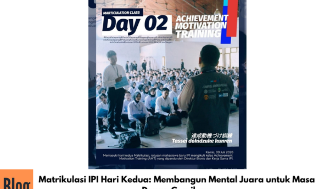 Matrikulasi IPI Hari Kedua: Membangun Mental Juara untuk Masa Depan Gemilang