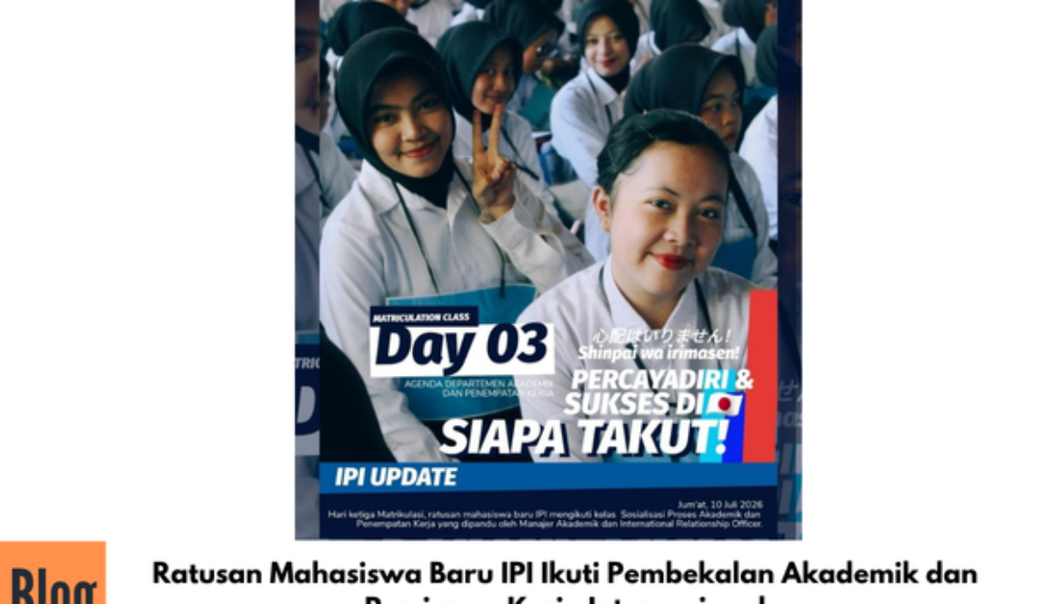 Ratusan Mahasiswa Baru IPI Ikuti Pembekalan Akademik dan Persiapan Kerja Internasional
