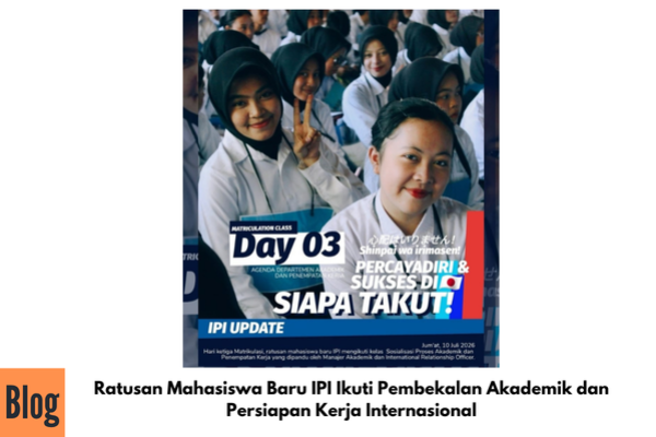 Ratusan Mahasiswa Baru IPI Ikuti Pembekalan Akademik dan Persiapan Kerja Internasional