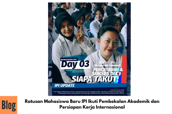 Ratusan Mahasiswa Baru IPI Ikuti Pembekalan Akademik dan Persiapan Kerja Internasional