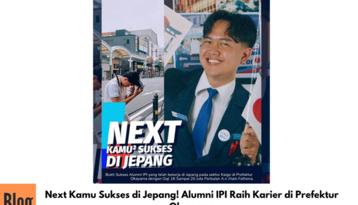 Next Kamu Sukses di Jepang! Alumni IPI Raih Karier di Prefektur Okayama