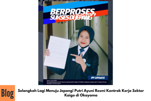 Selangkah Lagi Menuju Jepang! Putri Ayuni Resmi Kontrak Kerja Sektor Kaigo di Okayama