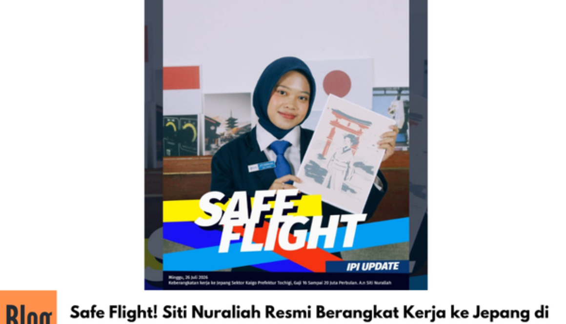 Safe Flight! Siti Nuraliah Resmi Berangkat Kerja ke Jepang di Sektor Kaigo