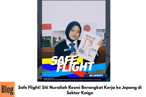 Safe Flight! Siti Nuraliah Resmi Berangkat Kerja ke Jepang di Sektor Kaigo