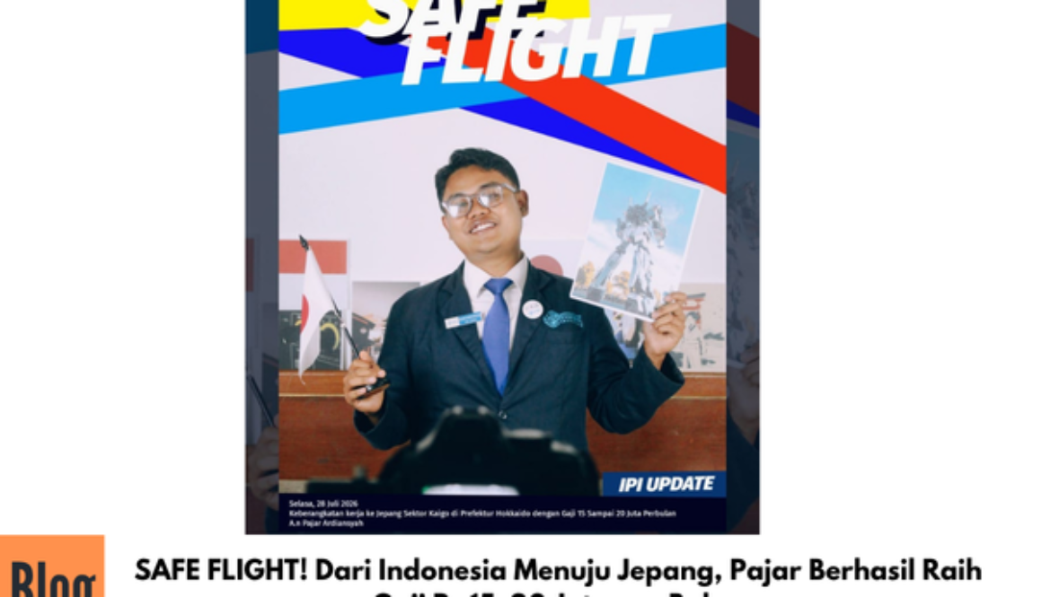 SAFE FLIGHT! Dari Indonesia Menuju Jepang, Pajar Berhasil Raih Gaji Rp15–20 Juta per Bulan