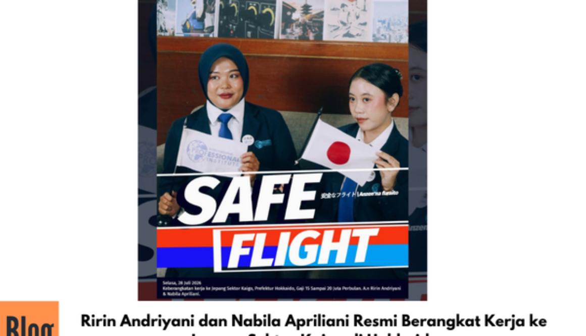 Ririn Andriyani dan Nabila Apriliani Resmi Berangkat Kerja ke Jepang Sektor Kaigo di Hokkaido